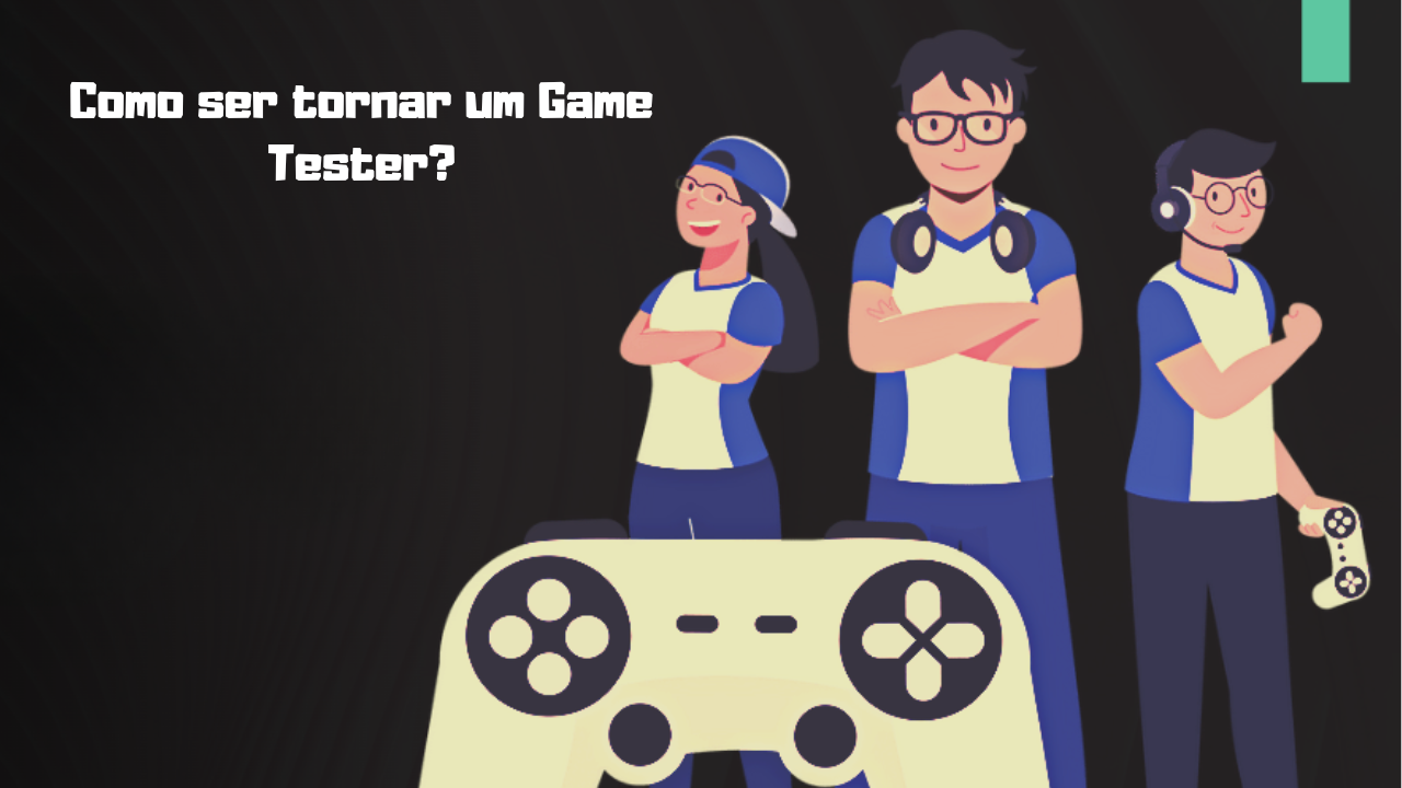 Game Tester Profissional: Começando em 2024
